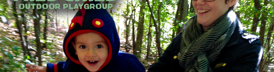 Wild Child Outdoor Playgroup - The best way to get kids outside is to go with them!